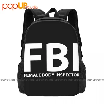 Забавный рюкзак Fbi Female Body Inspector, дорожная пляжная сумка большой емкости, рюкзак для верховой езды с 3D-печатью